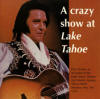 A Crazy Show At Lake Tahoe