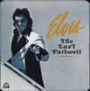 The Last Farewell - The Graceland Studio Sessions 1976 - Elvis Presley Bootleg CD The Last Farewell - Elvis Presley Bootleg CD
