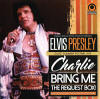 827 Thomas Street - Elvis Presley Bootleg CD Charlie, Bring Me The Request Box! - Elvis Presley Bootleg CD