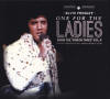 One For The Ladies - From the Booth Tapes Volume 8 - Elvis Presley Bootleg CD One For The Ladies - From the Booth Tapes Volume 8 - Elvis Presley Bootleg CD