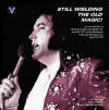 Still Wielding The Old Magic (LP/CD) - Elvis Presley Bootleg CD Still Wielding The Old Magic (LP/CD) - Elvis Presley Bootleg CD