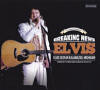 Breaking News - Elvis Seen In Kalamazoo, Michigan! - Elvis Presley Bootleg CD Breaking News - Elvis Seen In Kalamazoo, Michigan!
