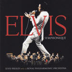 Symphonique - Elvis Presley avec le Royal Philharmonic Orchestra - France 2017 - Sony Legacy 88985461602 - Elvis Presley CD
